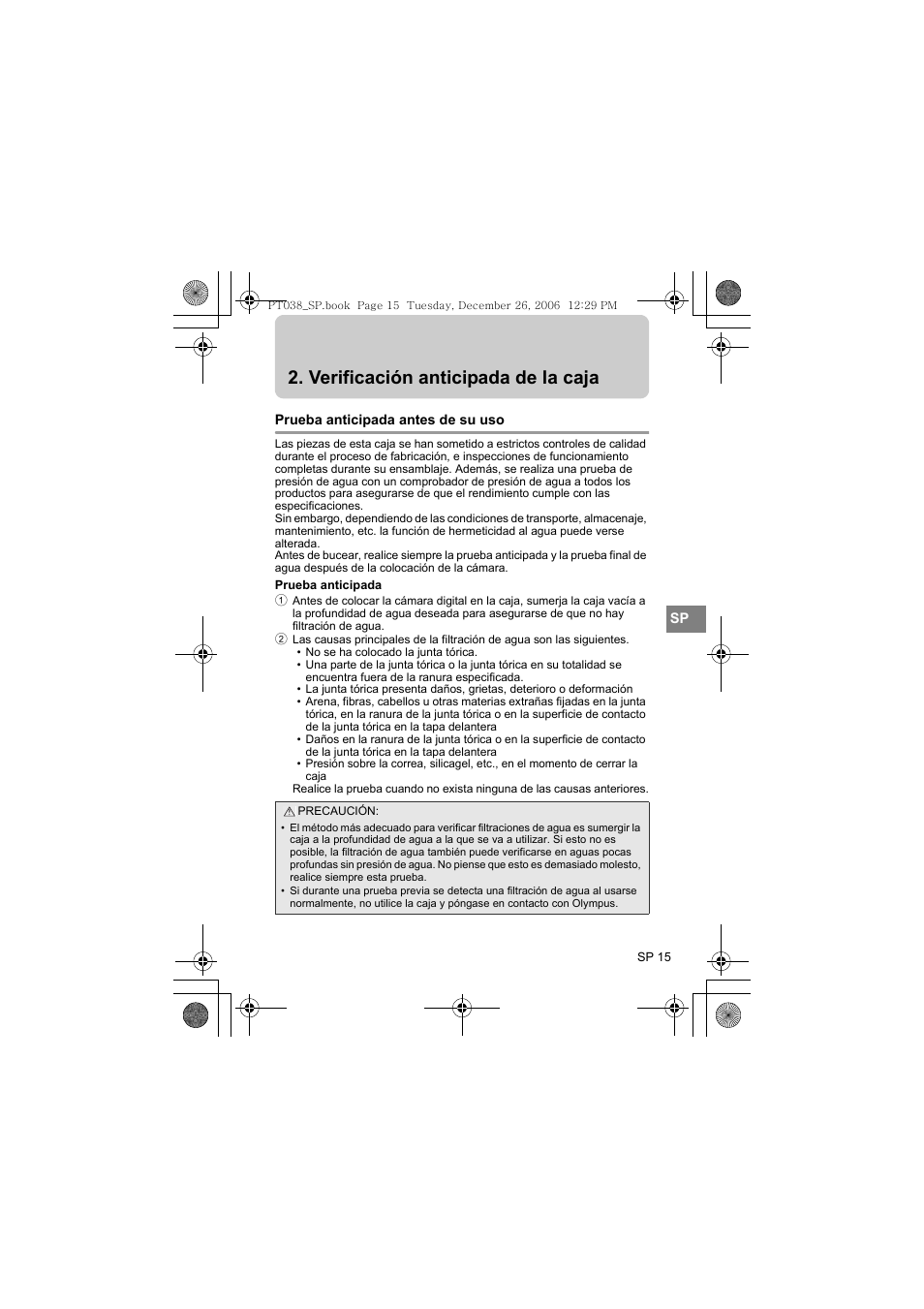 Verificación anticipada de la caja, Prueba anticipada antes de su uso, Prueba anticipada | Olympus PT-038 User Manual | Page 167 / 268
