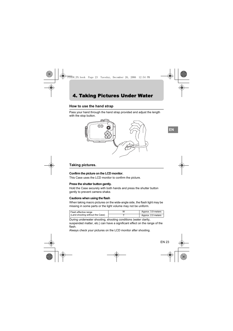 Taking pictures under water, How to use the hand strap, Taking pictures | Olympus PT-038 User Manual | Page 61 / 268