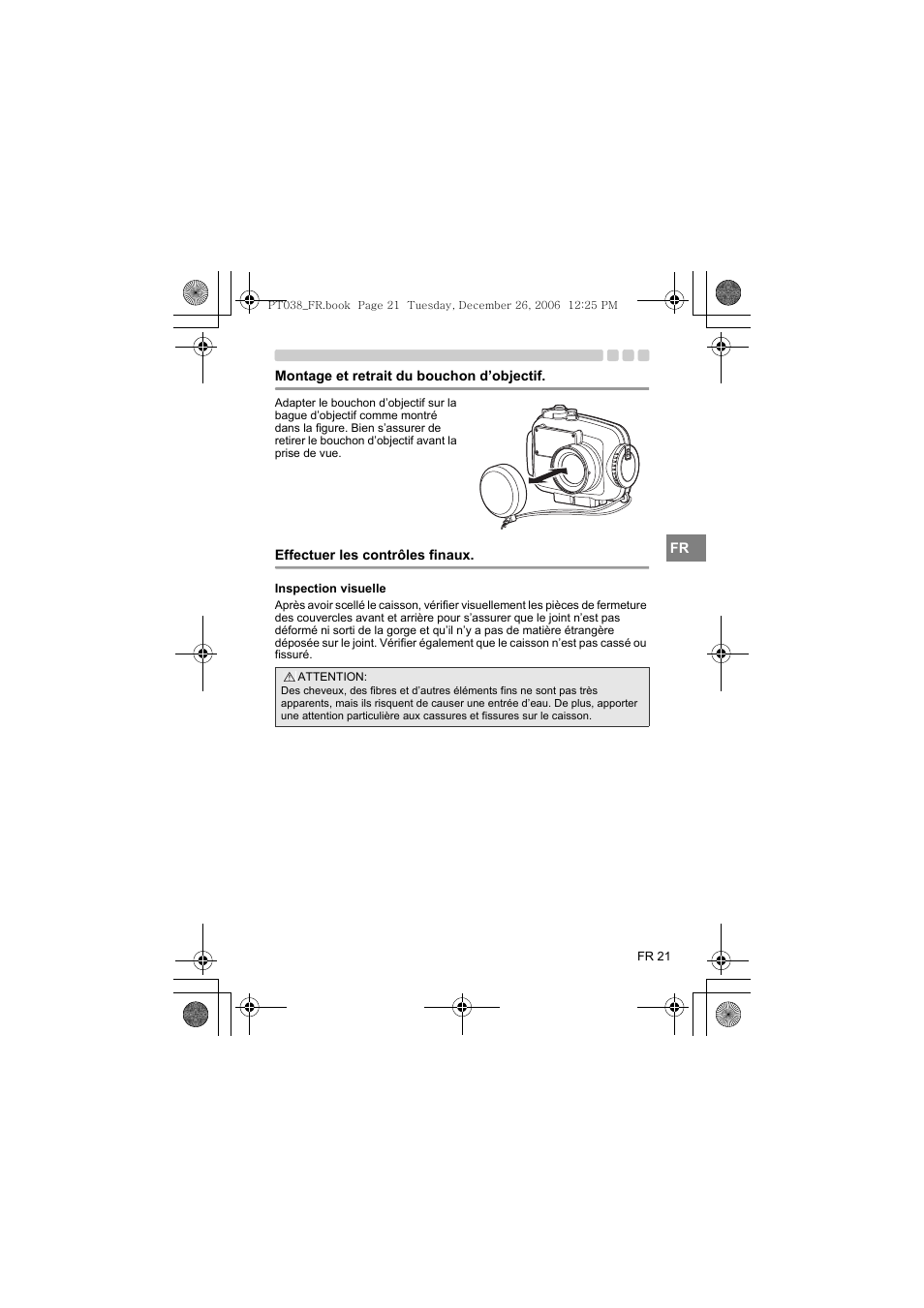 Montage et retrait du bouchon d’objectif, Effectuer les contrôles finaux, Inspection visuelle | Olympus PT-038 User Manual | Page 97 / 268