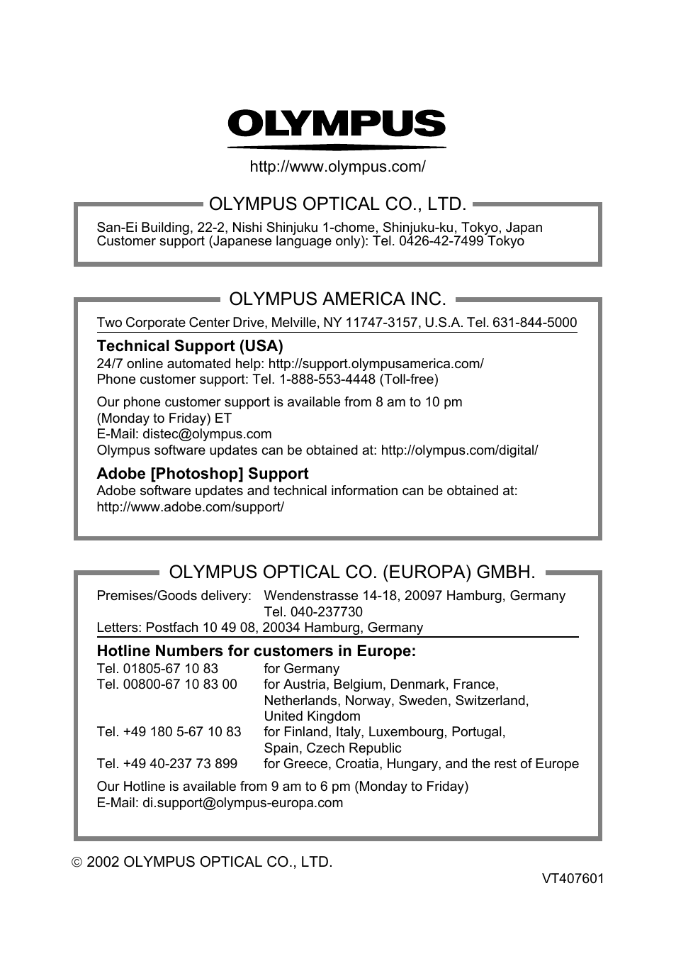 Olympus optical co., ltd, Olympus america inc, Olympus optical co. (europa) gmbh | Olympus C-5050 Zoom User Manual | Page 268 / 268