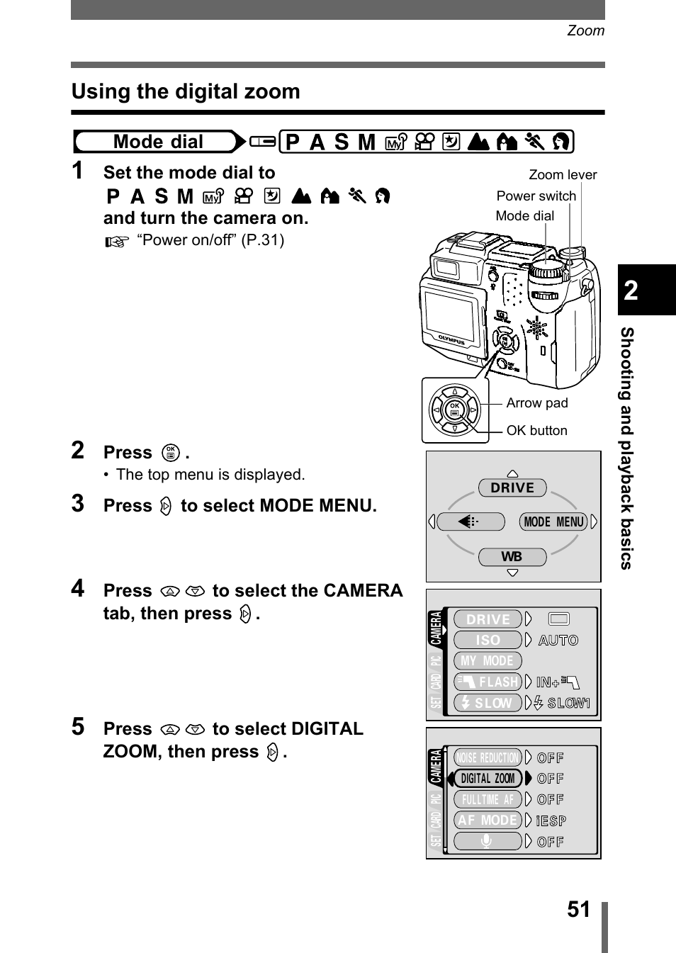 Using the digital zoom, Using, The digital zoom” (p.51 | Using the digital zoom” (p.51), Mode dial | Olympus C-5050 Zoom User Manual | Page 52 / 268