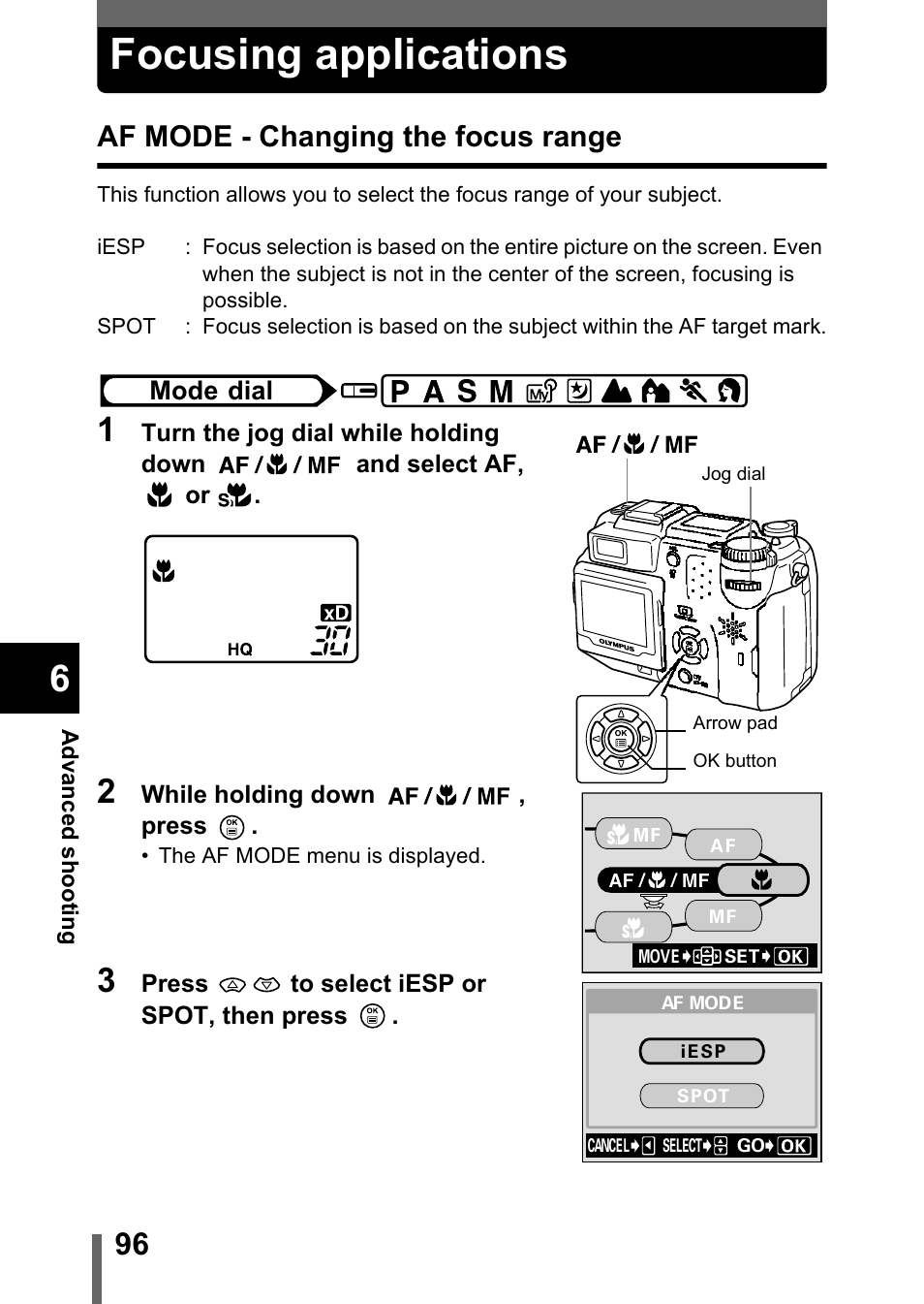 Focusing applications, Af mode - changing the focus range, Af mode - changing the focus range” (p.96) | P.96 | Olympus C-5050 Zoom User Manual | Page 97 / 268
