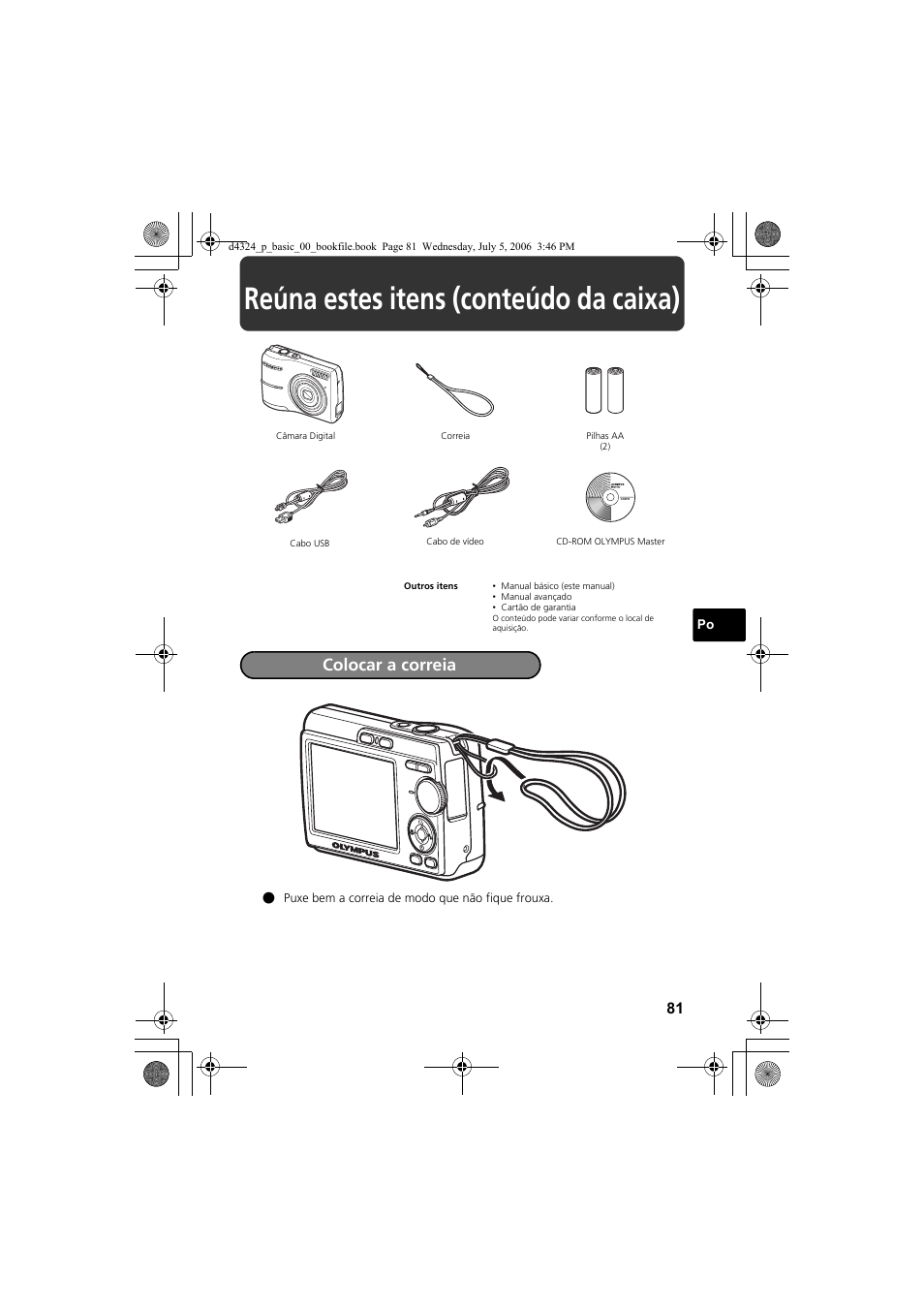 Reúna estes itens (conteúdo da caixa), Colocar a correia | Olympus FE-170 User Manual | Page 81 / 108