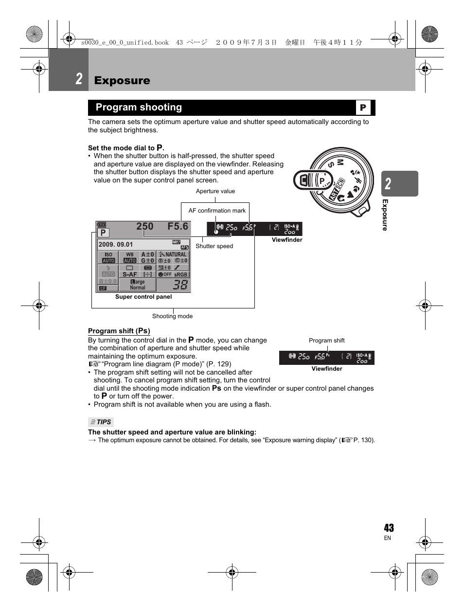 Exposure, Program shooting | Olympus E-600 User Manual | Page 43 / 156