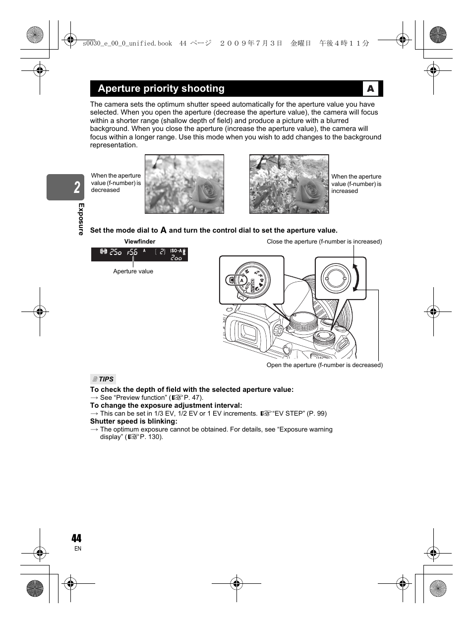 Aperture priority shooting | Olympus E-600 User Manual | Page 44 / 156