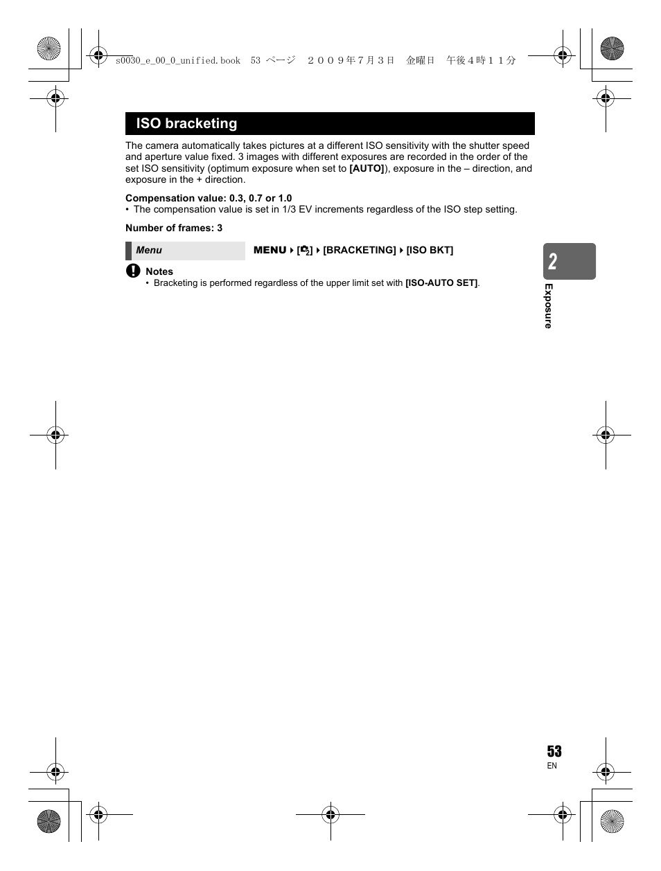 Iso bracketing | Olympus E-600 User Manual | Page 53 / 156