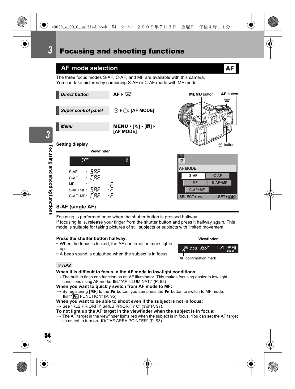 Focusing and shooting functions, Af mode selection | Olympus E-600 User Manual | Page 54 / 156