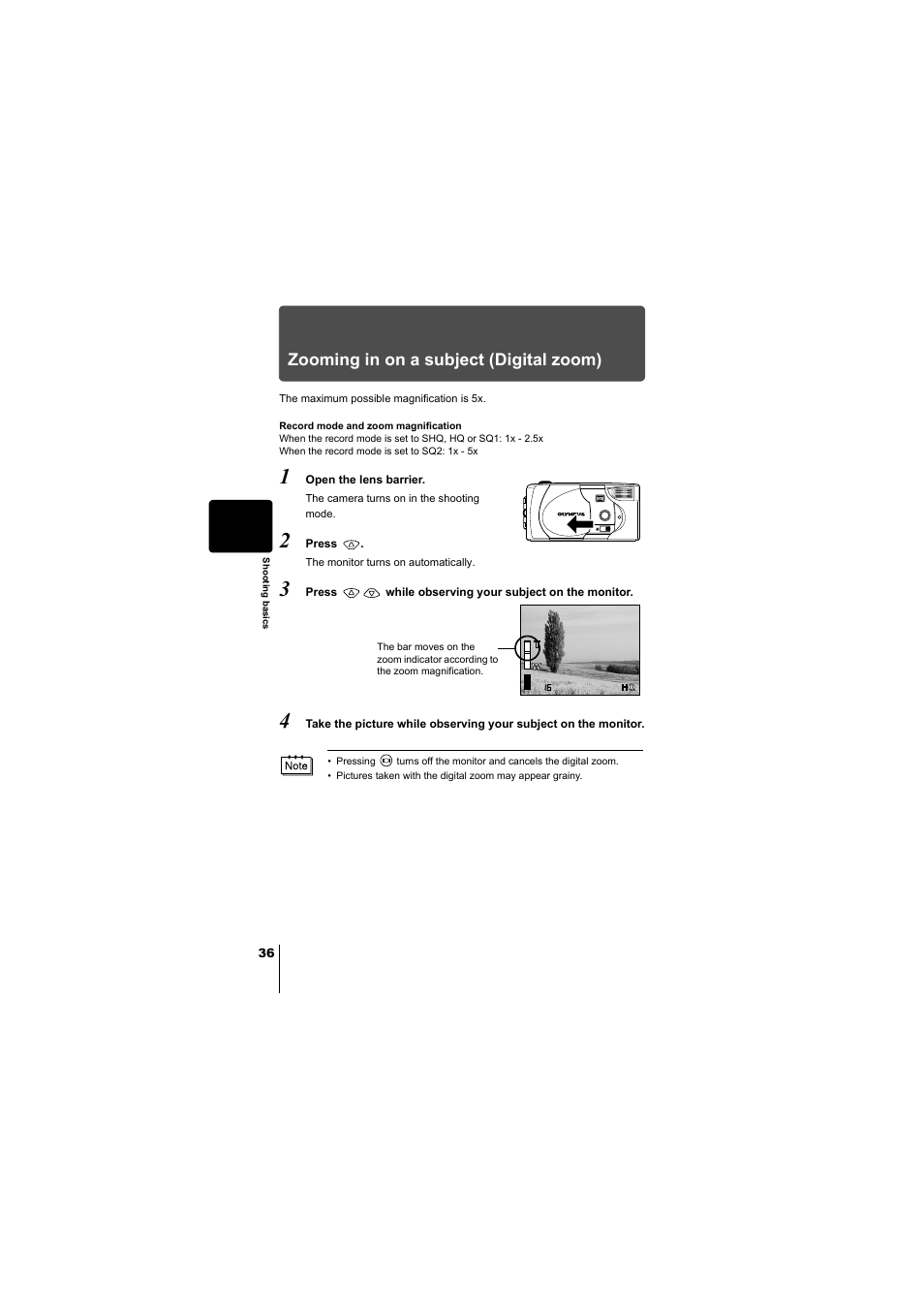 Zooming in on a subject (digital zoom) | Olympus D-380 User Manual | Page 37 / 133