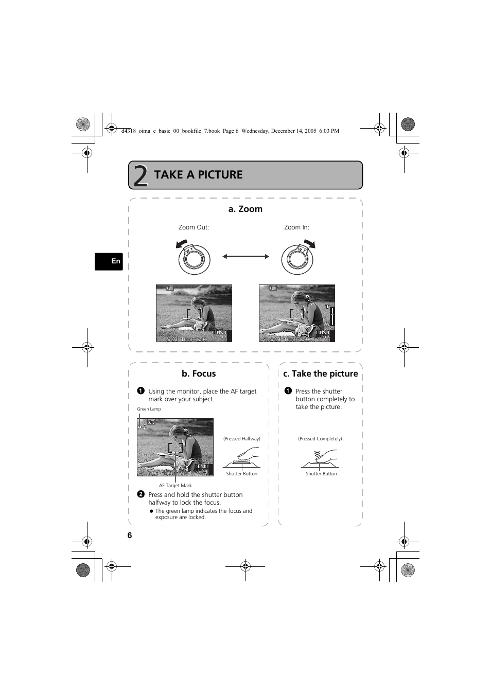 Take a picture, A. zoom, C. take the picture | B. focus | Olympus SP-320 User Manual | Page 6 / 84
