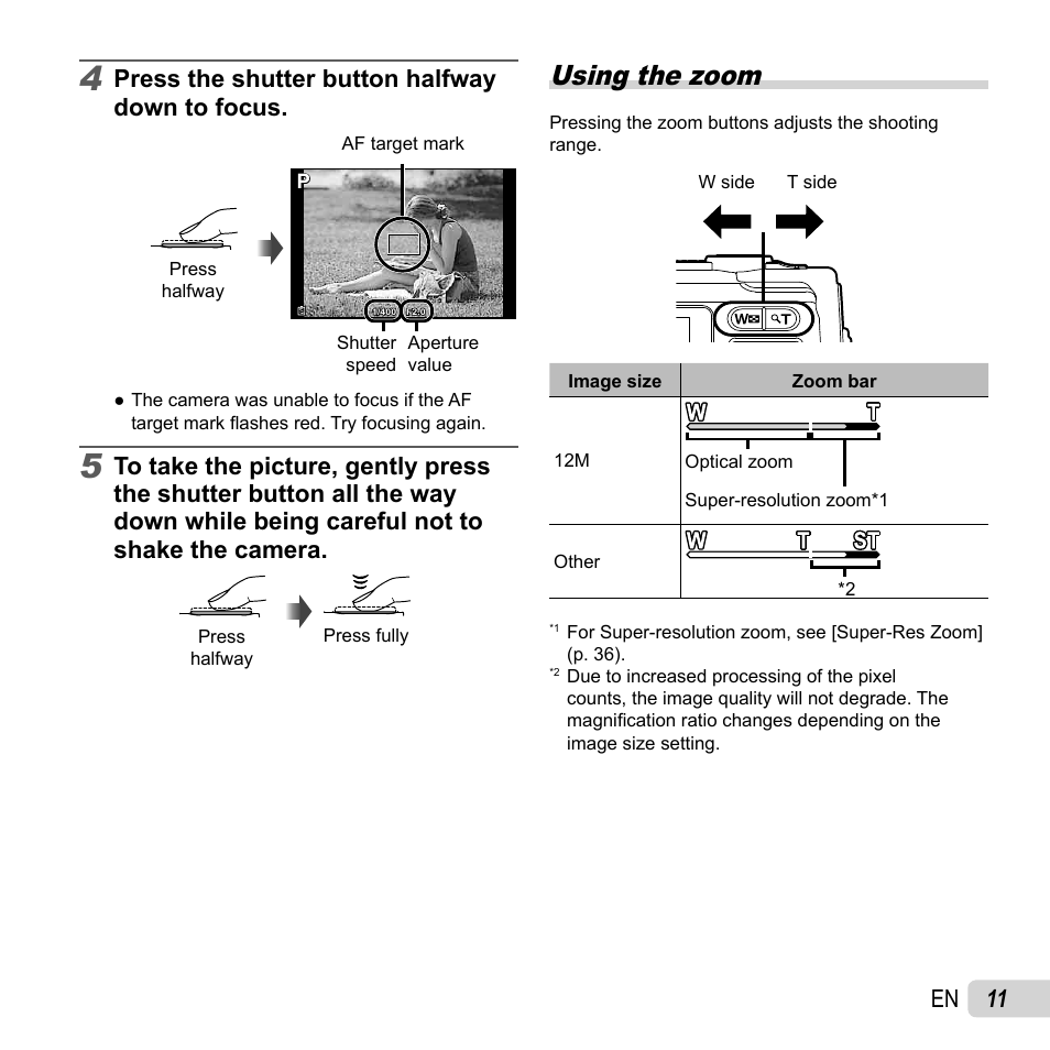 Using the zoom, 11 en, Press the shutter button halfway down to focus | Olympus TG-2 iHS User Manual | Page 11 / 107