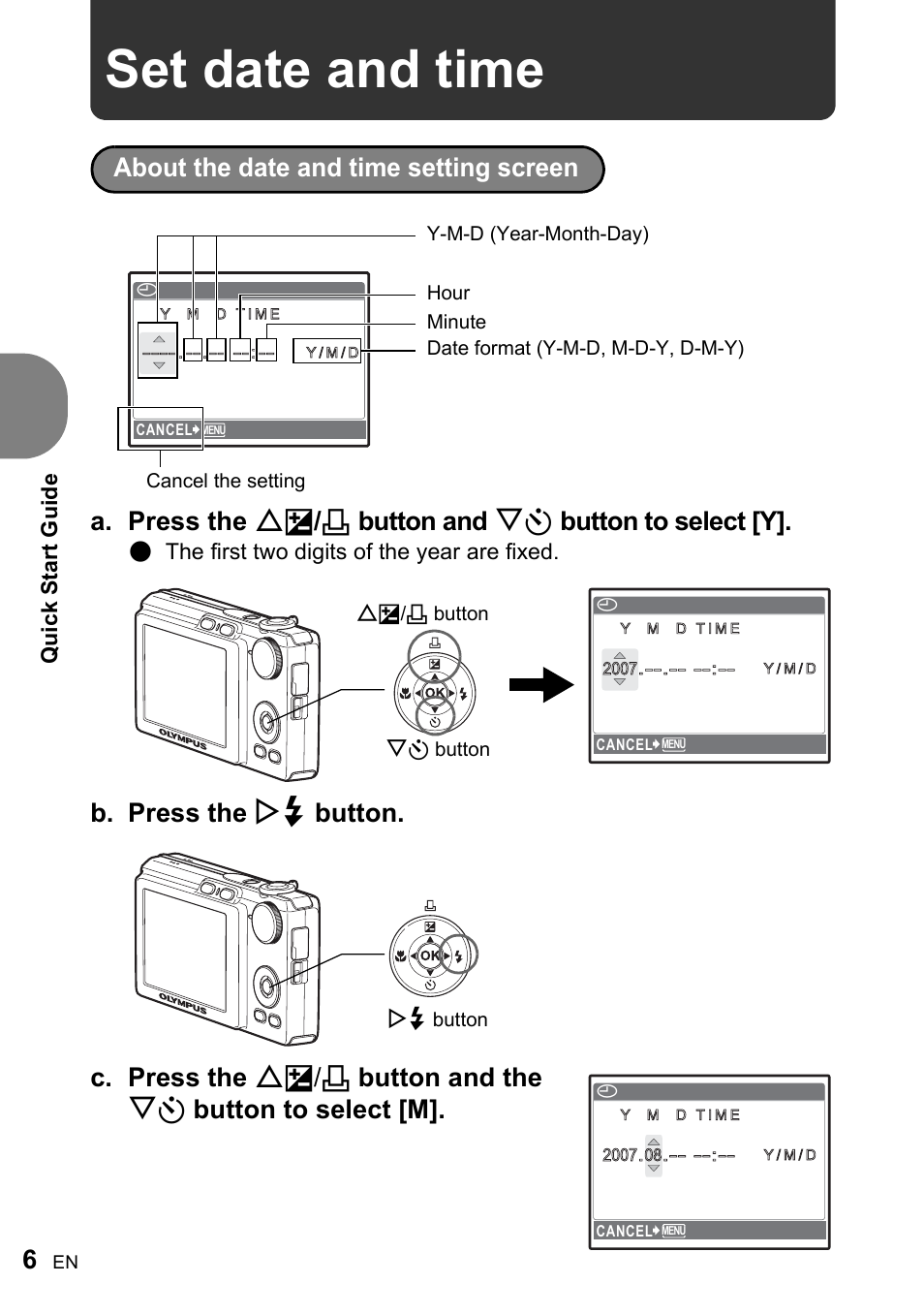 Set date and time, Quick st ar t guide, The first two digits of the year are fixed | Olympus FE-220 User Manual | Page 6 / 76