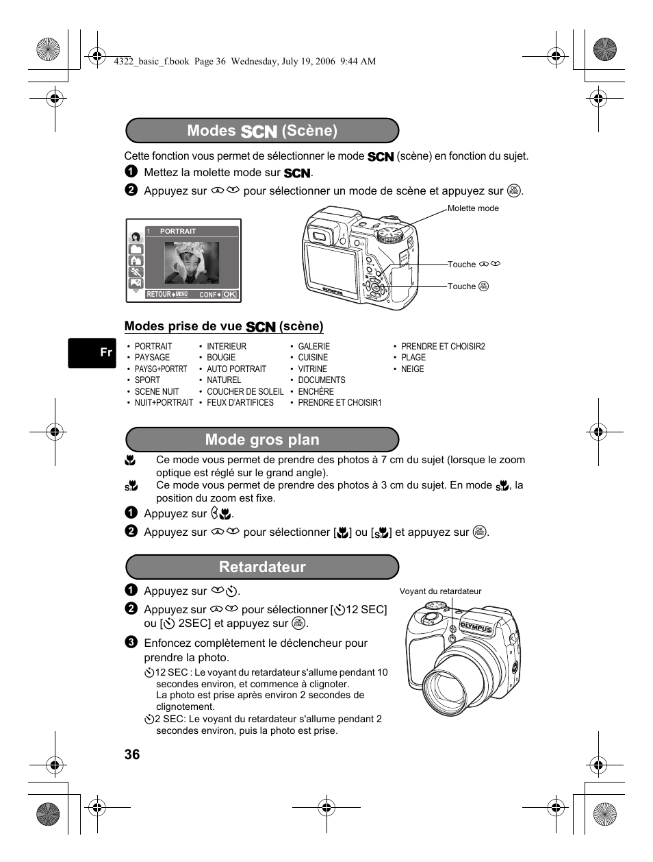 Modes  (scène), Mode gros plan retardateur | Olympus SP-510 UZ User Manual | Page 36 / 76