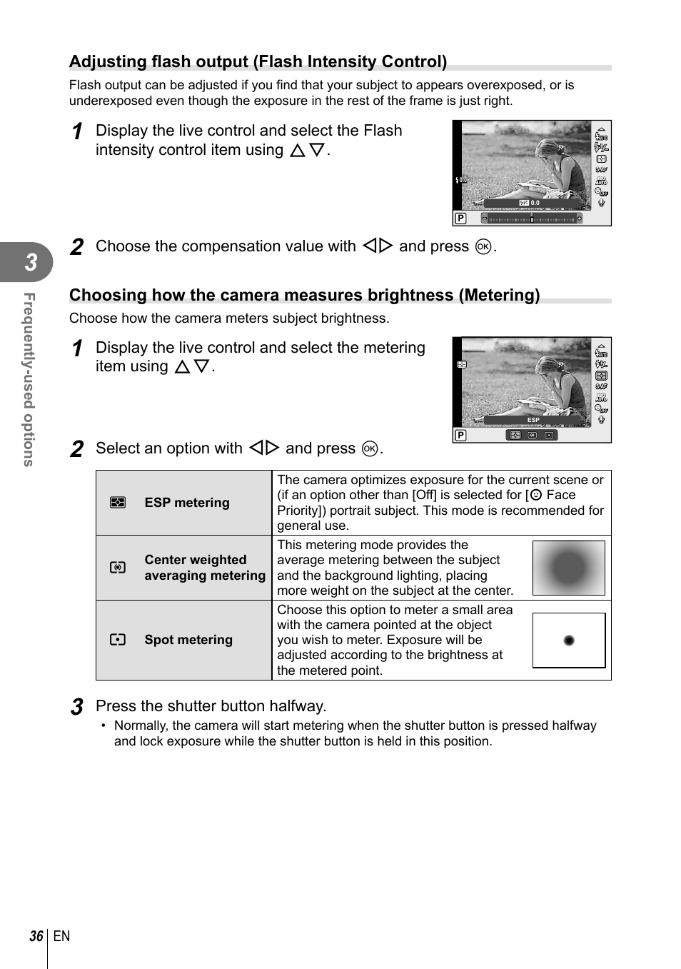 Adjusting flash output (flash intensity control), Choose the compensation value with hi and press q, Select an option with hi and press q | Press the shutter button halfway, 36 en frequently-used options, Choose how the camera meters subject brightness | Olympus XZ-10 User Manual | Page 36 / 89