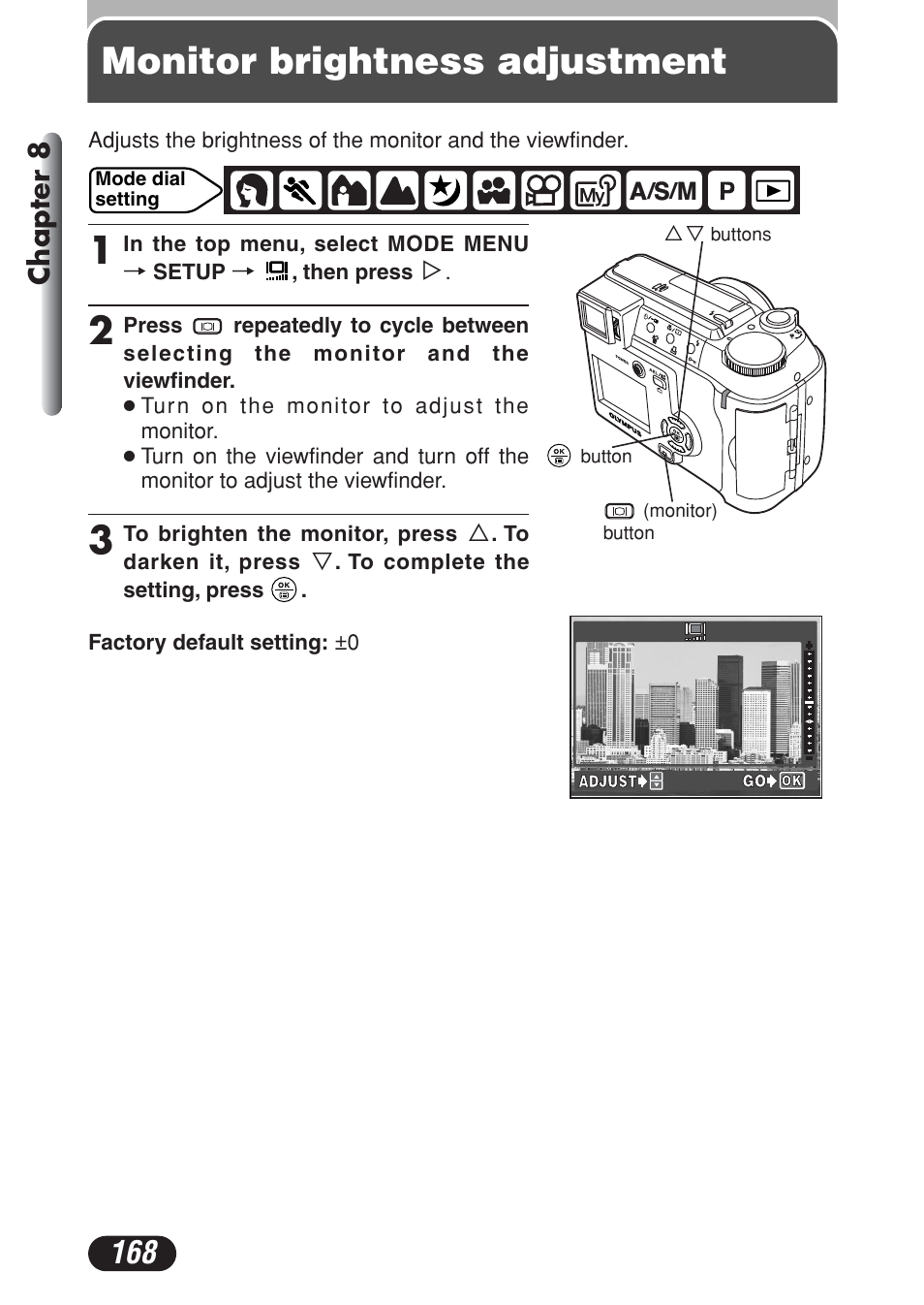 Monitor brightness adjustment, Chapter 8 | Olympus C-730 Ultra Zoom User Manual | Page 169 / 266