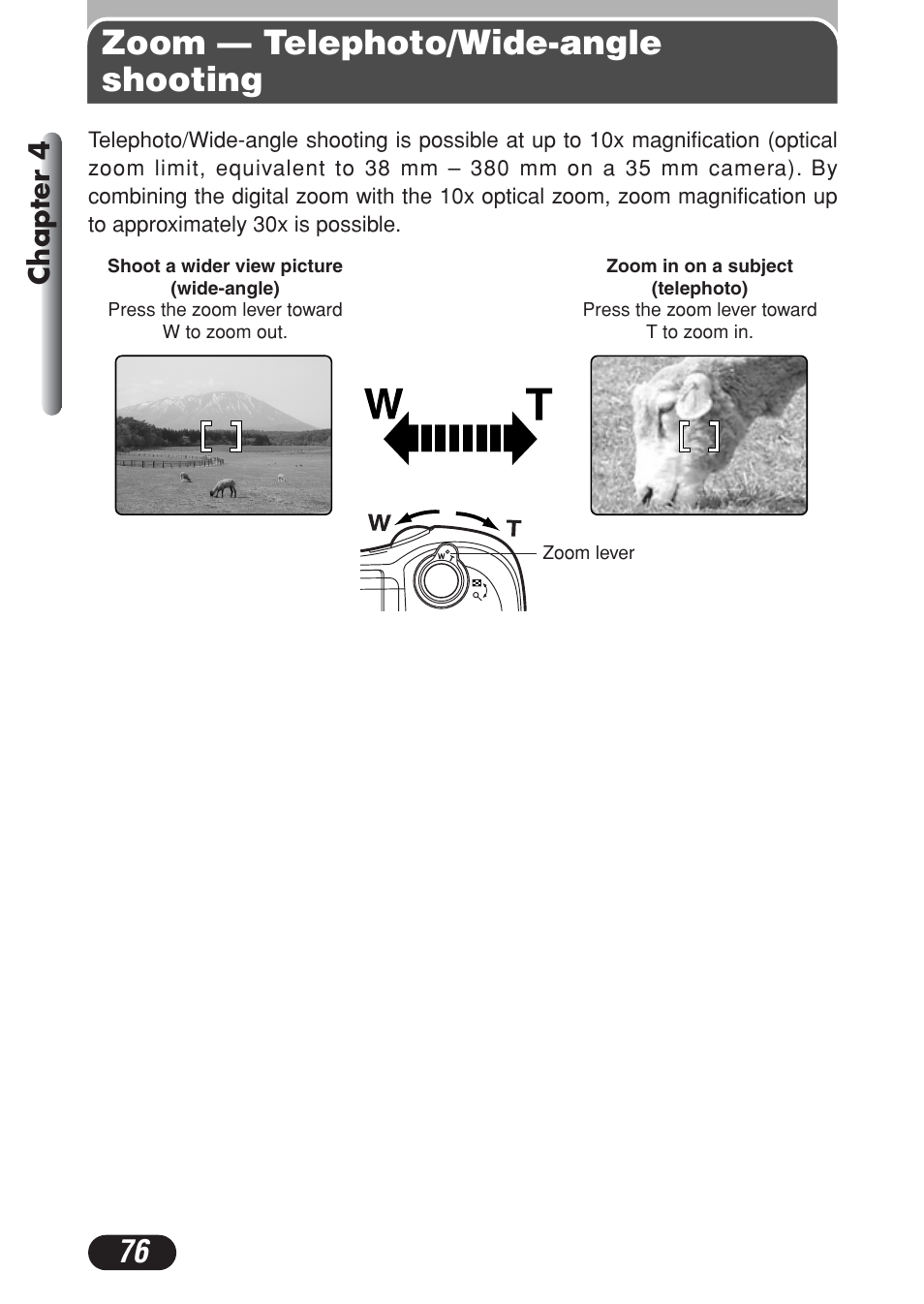 Zoom — telephoto/wide-angle shooting, Chapter 4 | Olympus C-730 Ultra Zoom User Manual | Page 77 / 266