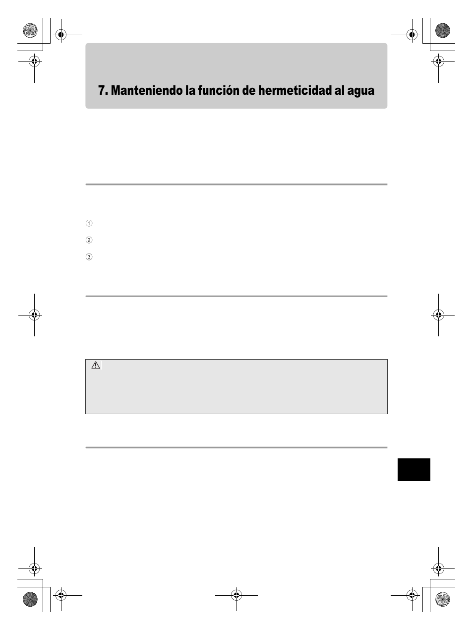 Manteniendo la función de hermeticidad al agua, Extraiga la junta tórica, Quite toda arena, suciedad, etc | Coloque la junta tórica | Olympus PT-EP08 User Manual | Page 117 / 172