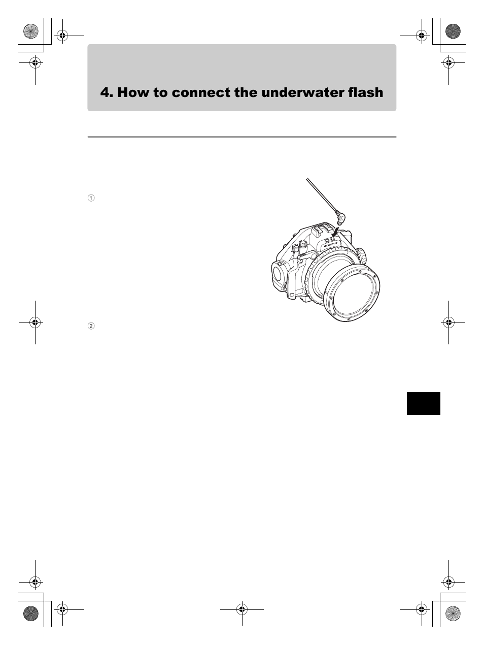 How to connect the underwater flash, Connecting the underwater optical fiber cable | Olympus PT-EP08 User Manual | Page 41 / 172