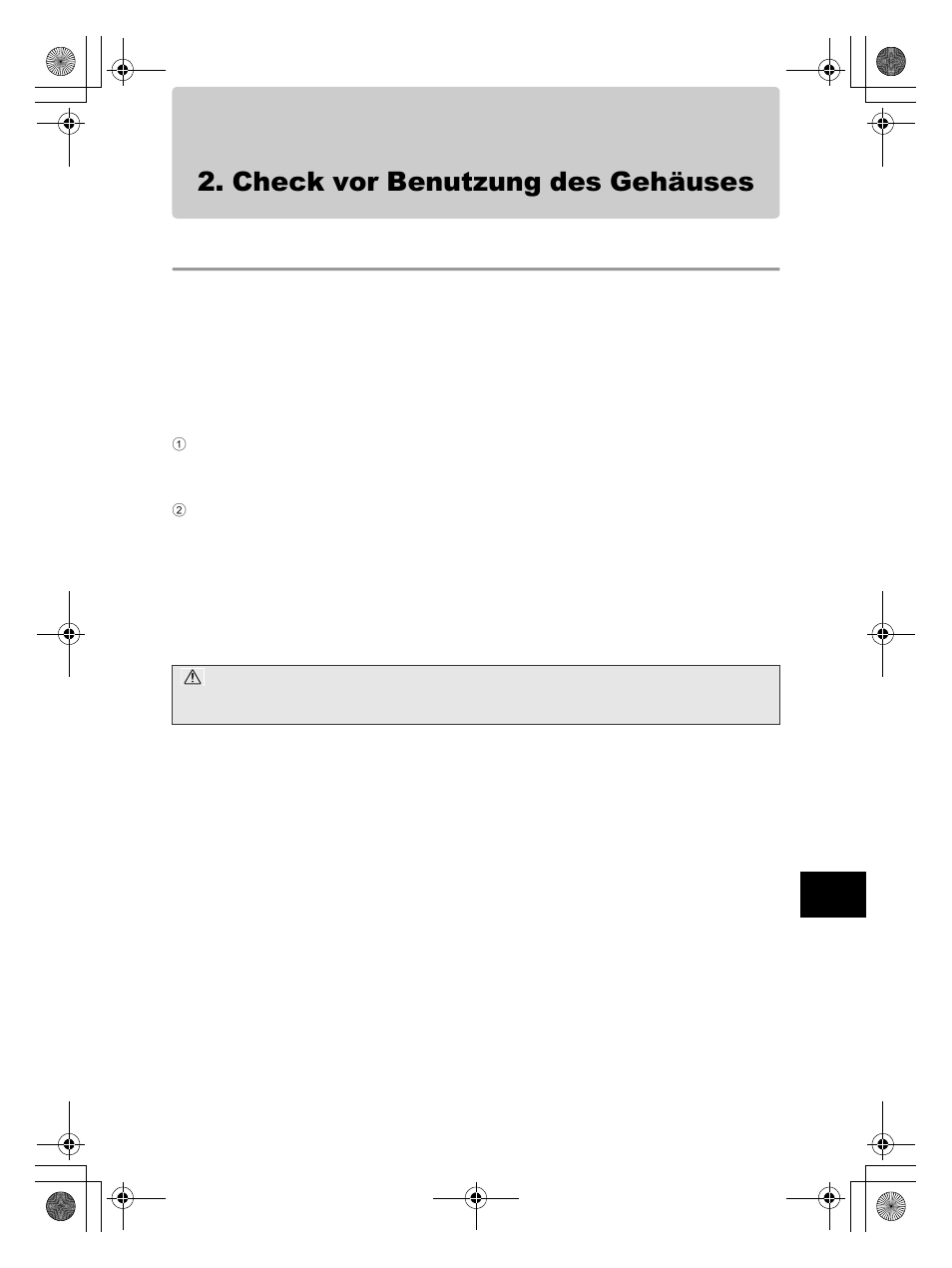 Check vor benutzung des gehäuses, Erster systemcheck vor dem gebrauch | Olympus PT-EP08 User Manual | Page 83 / 172