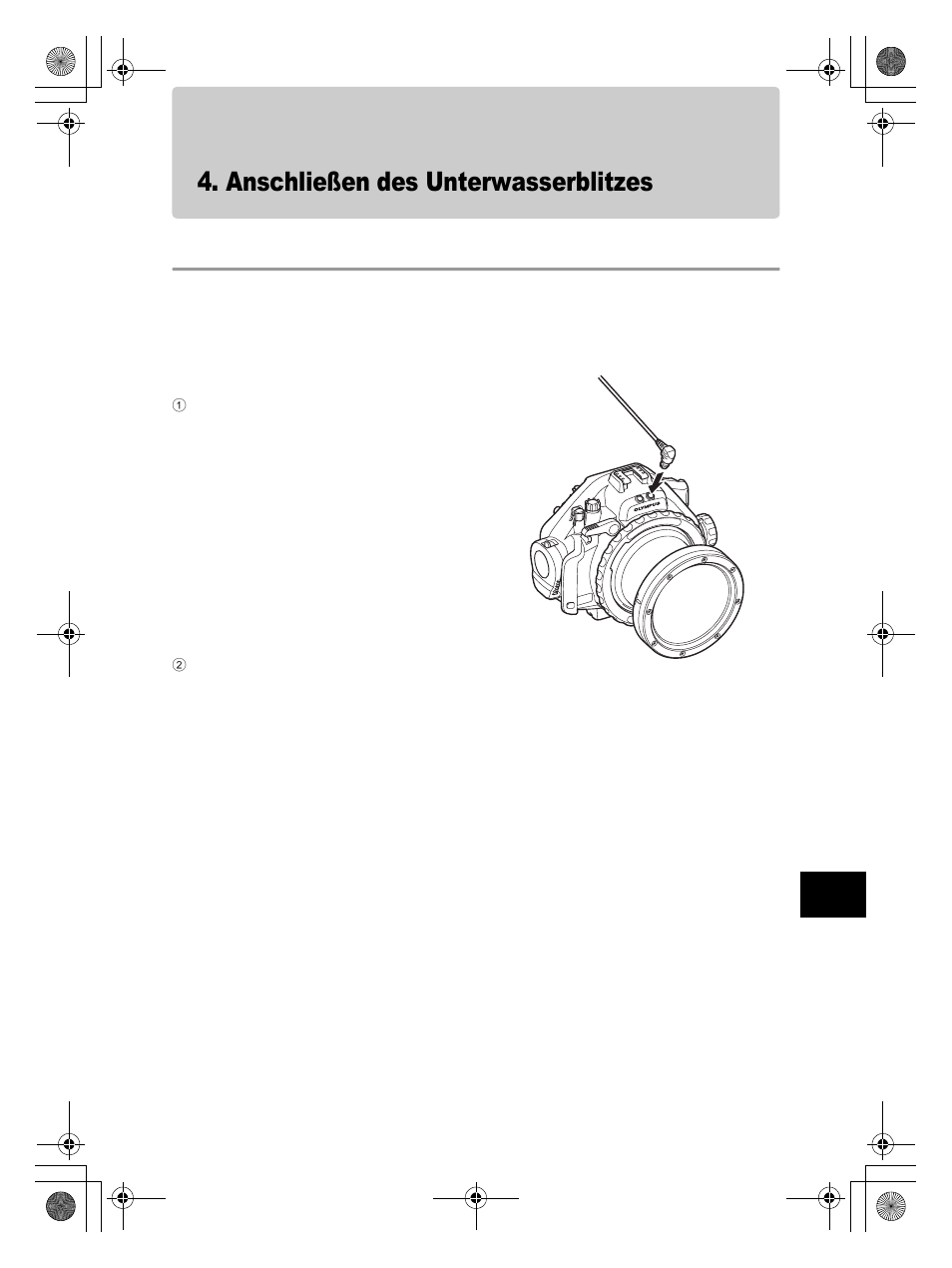 Anschließen des unterwasserblitzes, Anschluss des unterwasser-glasfaserkabels | Olympus PT-EP08 User Manual | Page 89 / 172