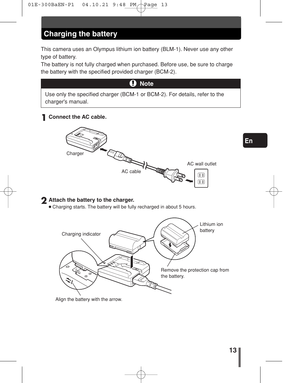 Charging the battery, 13 en | Olympus EVOLT E-300 User Manual | Page 13 / 34