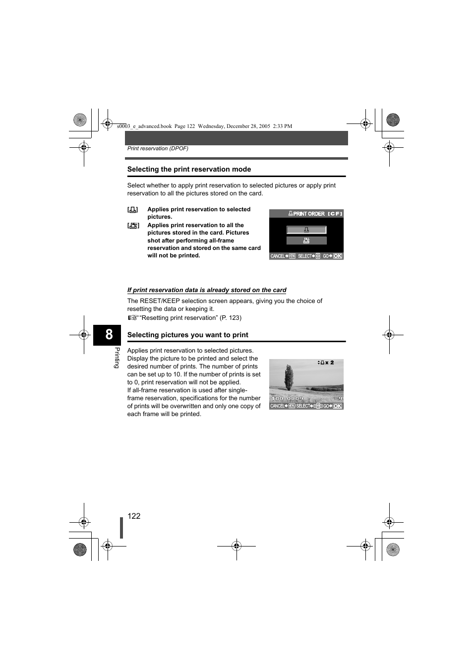 Selecting the print reservation mode, G p. 122), Selecting pictures you want to print | Olympus EVOLT E-330 User Manual | Page 122 / 196