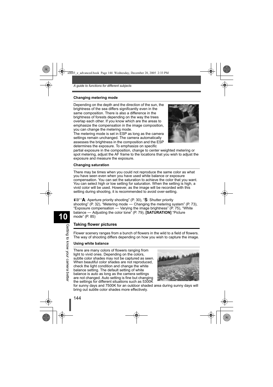 Taking flower pictures | Olympus EVOLT E-330 User Manual | Page 144 / 196