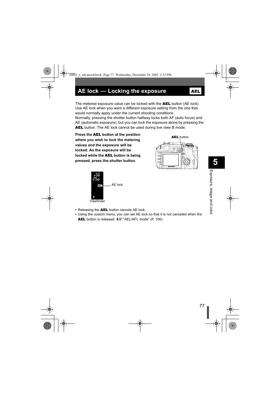 Ae lock, K locking the exposure, Ae lock k locking the exposure | Olympus EVOLT E-330 User Manual | Page 77 / 196