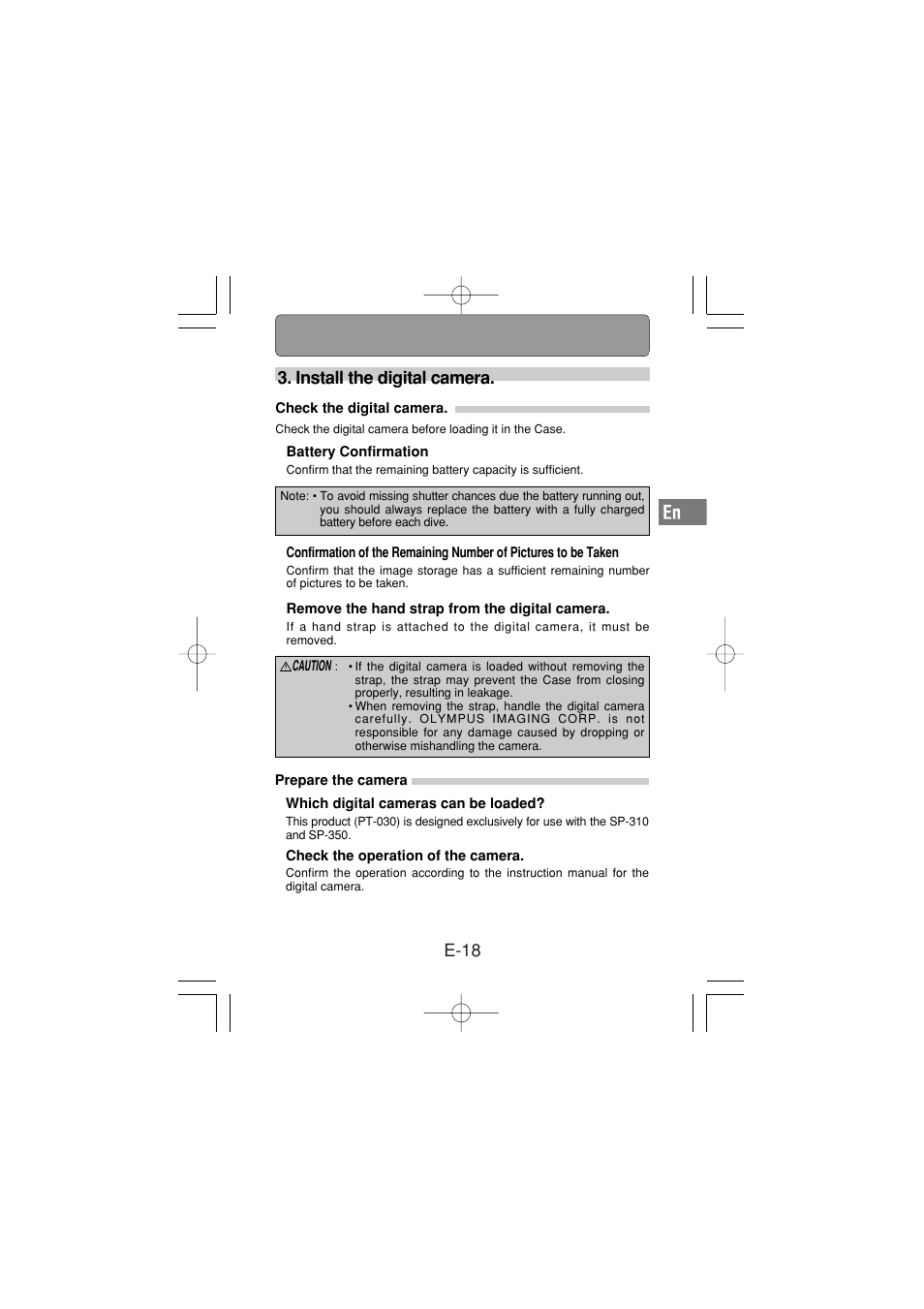 Install the digital camera, Check the digital camera, Battery confirmation | Remove the hand strap from the digital camera, Prepare the camera, Which digital cameras can be loaded, Check the operation of the camera, E-18 3. install the digital camera | Olympus PT-030 User Manual | Page 19 / 44