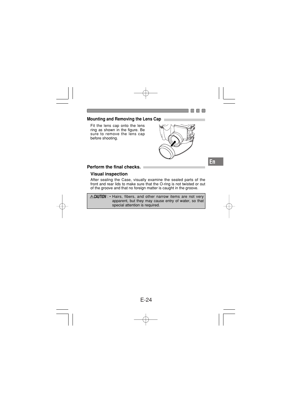 Mounting and removing the lens cap, Perform the final checks, Visual inspection | E-24 | Olympus PT-030 User Manual | Page 25 / 44