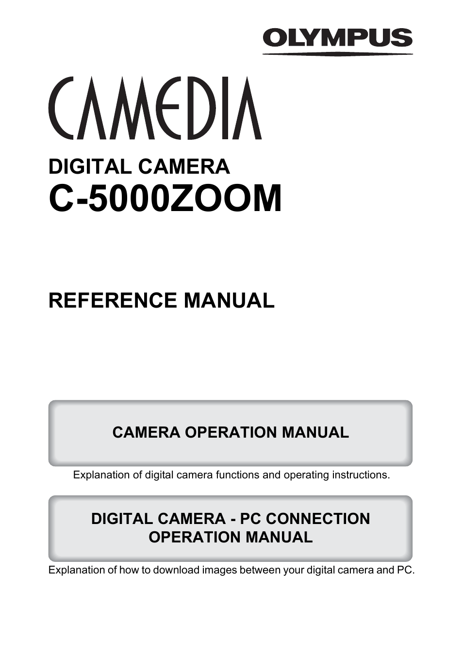 Olympus C-5000 Zoom User Manual | 215 pages