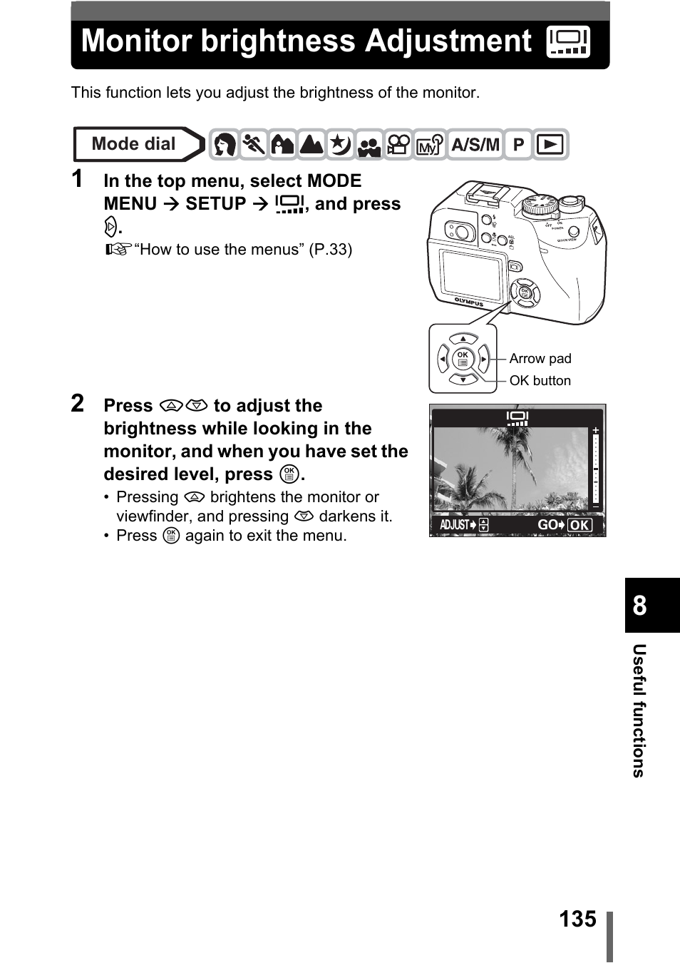 Monitor brightness adjustment, P.135, Monitor brightness adjustment” (p.135) | Olympus C-5000 Zoom User Manual | Page 136 / 215