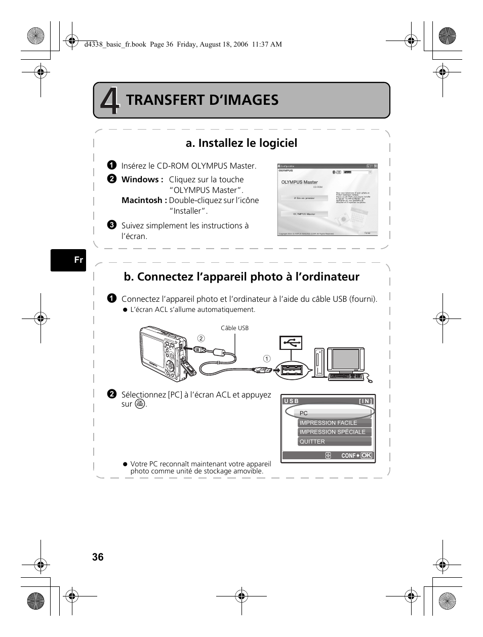 Transfert d’images, A. installez le logiciel, B. connectez l’appareil photo à l’ordinateur | Olympus Stylus 725 SW User Manual | Page 36 / 84