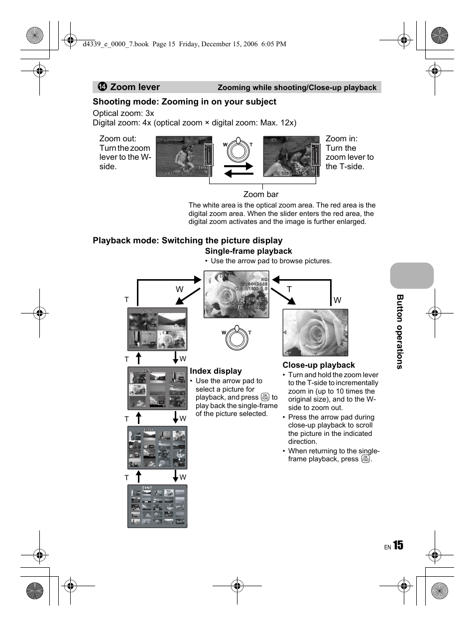Zoom lever, Button operations, Shooting mode: zooming in on your subject | Playback mode: switching the picture display, Zoom bar, Close-up playback, Index display, Single-frame playback, Wt w, Zooming while shooting/close-up playback | Olympus FE-250 User Manual | Page 15 / 76