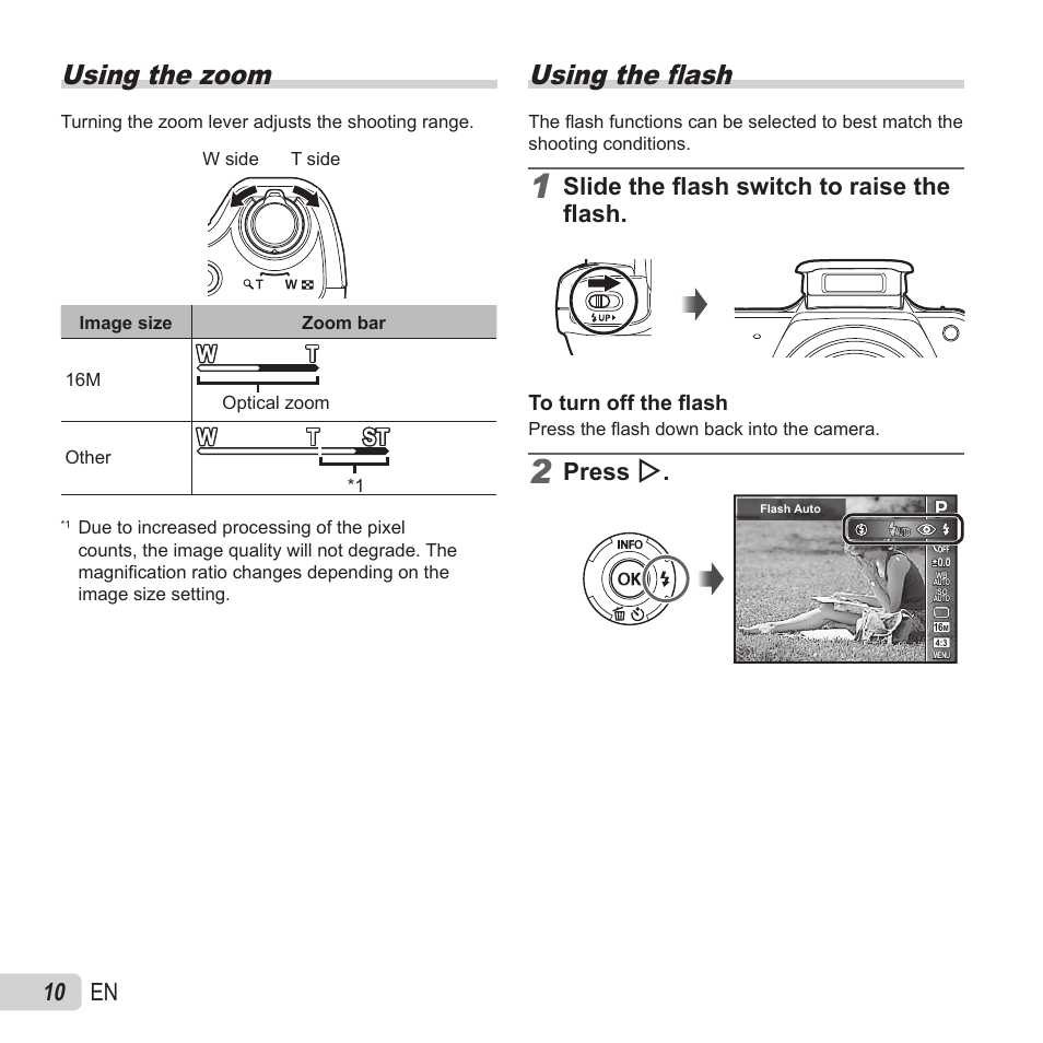 Using the fl ash, Using the zoom, 10 en | Slide the fl ash switch to raise the fl ash, Press i | Olympus SZ-15 User Manual | Page 10 / 79