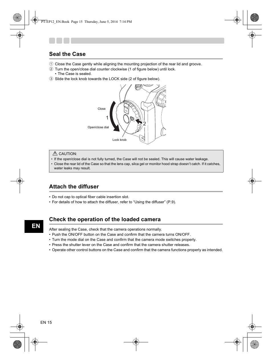 Seal the case, Attach the diffuser, Check the operation of the loaded camera | Olympus PTEP12 User Manual | Page 16 / 96