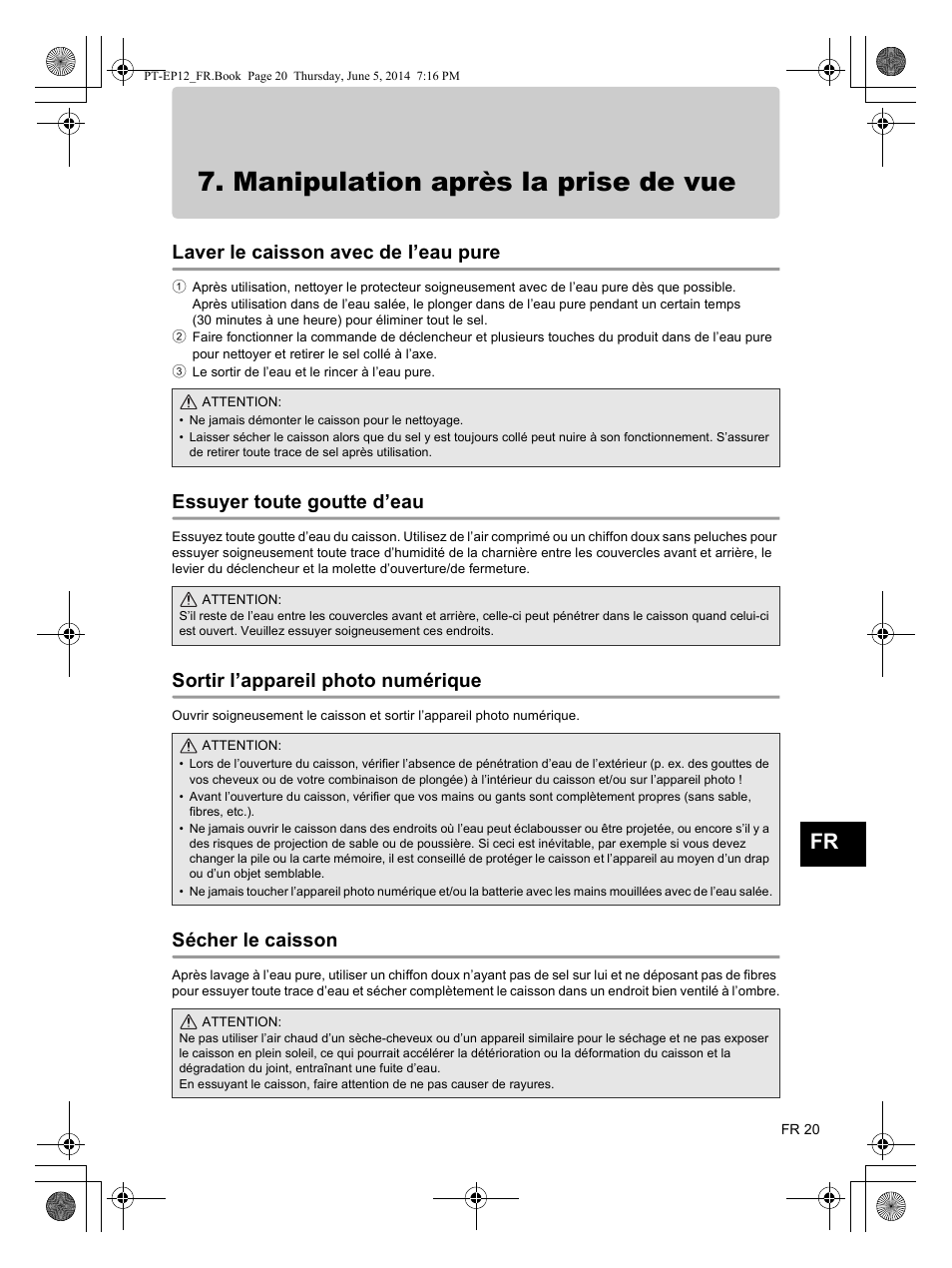 Manipulation après la prise de vue, Laver le caisson avec de l’eau pure, Essuyer toute goutte d’eau | Sortir l’appareil photo numérique, Sécher le caisson | Olympus PTEP12 User Manual | Page 45 / 96