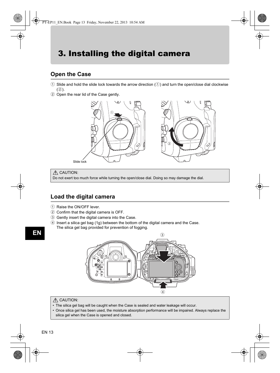 Installing the digital camera, Open the case load the digital camera, Open the case | Load the digital camera | Olympus PTEP11 User Manual | Page 14 / 89