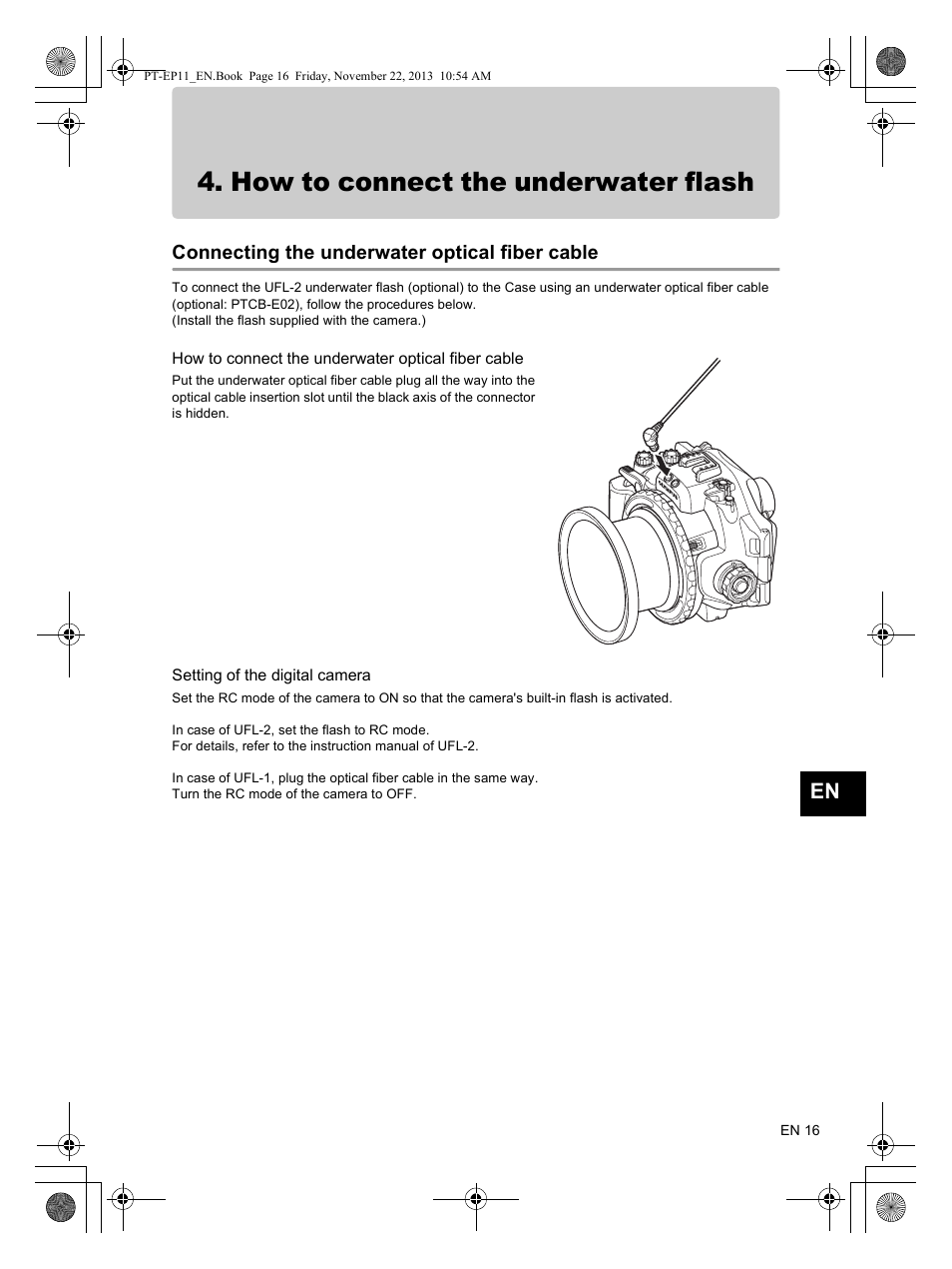 How to connect the underwater flash, Connecting the underwater optical fiber cable | Olympus PTEP11 User Manual | Page 17 / 89
