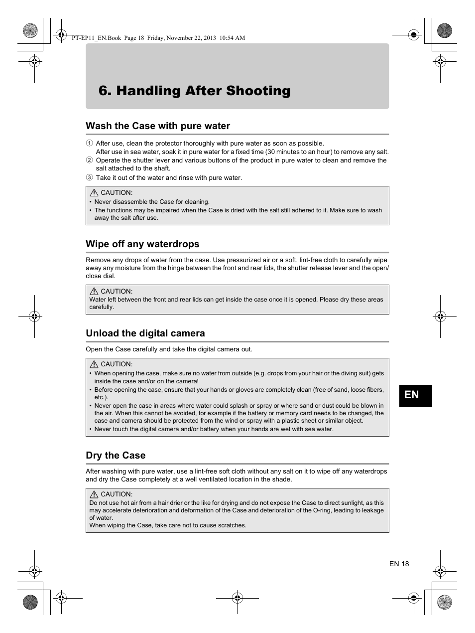 Handling after shooting, Wash the case with pure water, Wipe off any waterdrops | Unload the digital camera, Dry the case | Olympus PTEP11 User Manual | Page 19 / 89