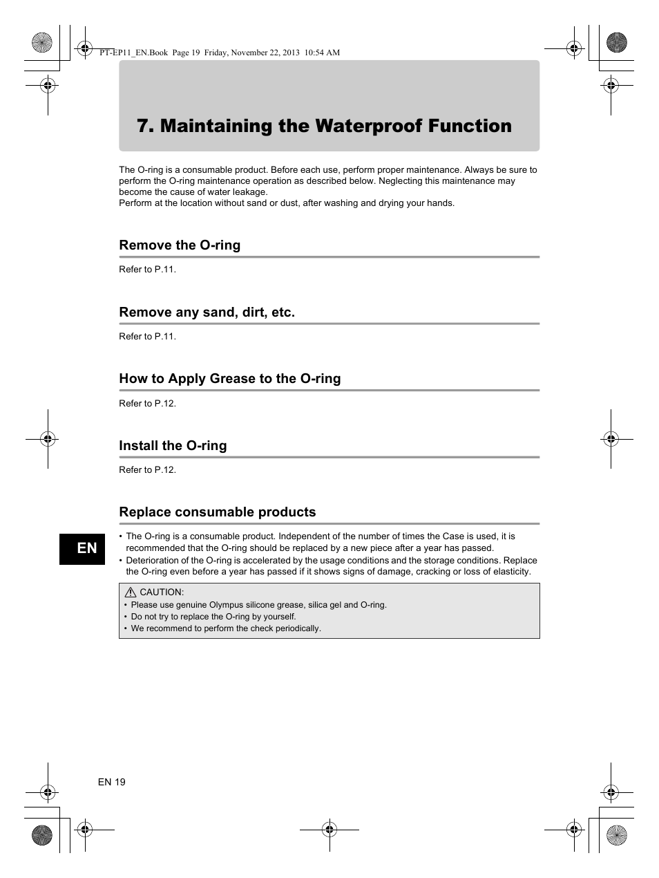 Maintaining the waterproof function, Remove the o-ring, Remove any sand, dirt, etc | How to apply grease to the o-ring, Install the o-ring, Replace consumable products | Olympus PTEP11 User Manual | Page 20 / 89