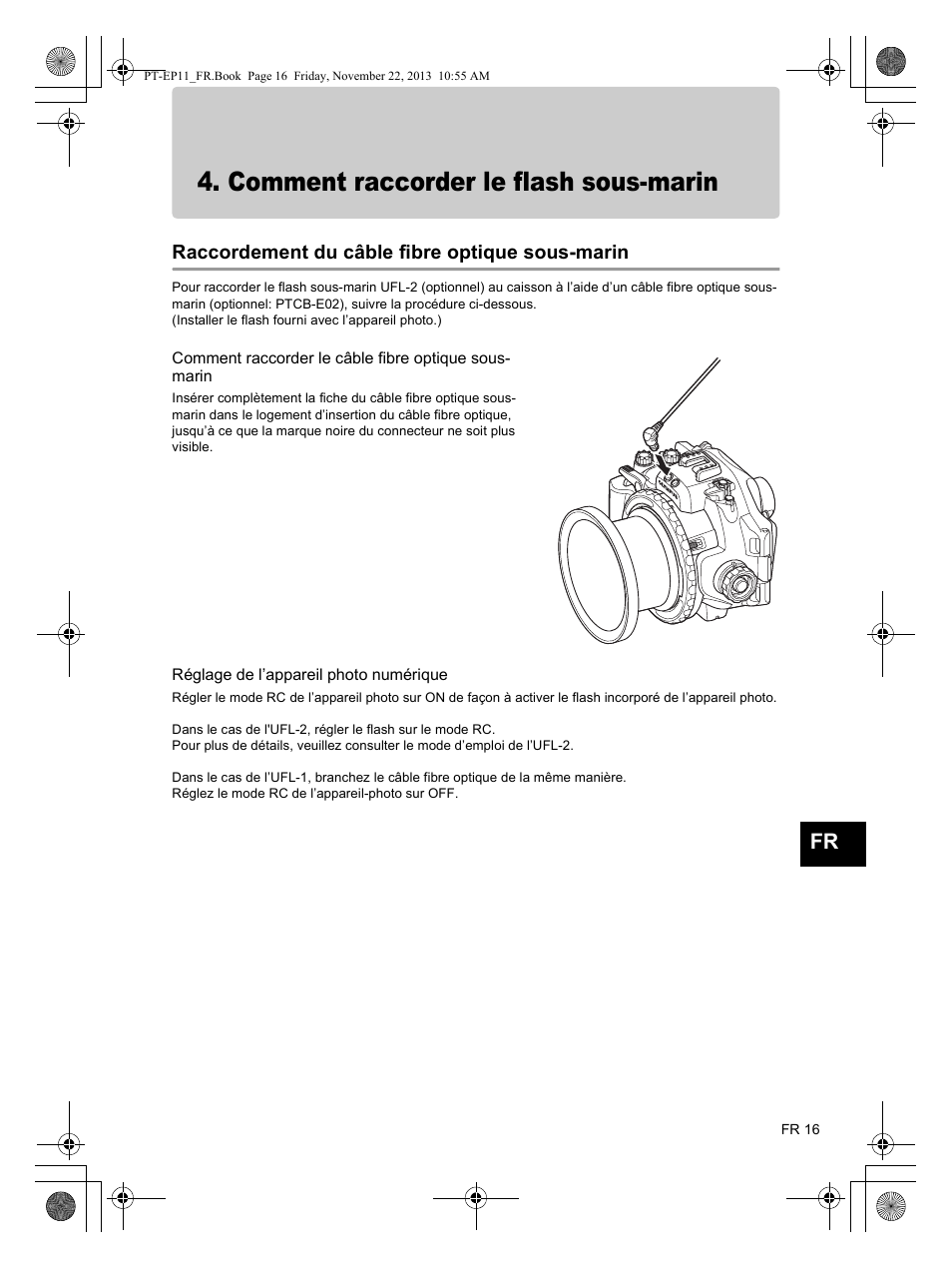 Comment raccorder le flash sous-marin, Raccordement du câble fibre optique sous-marin | Olympus PTEP11 User Manual | Page 39 / 89