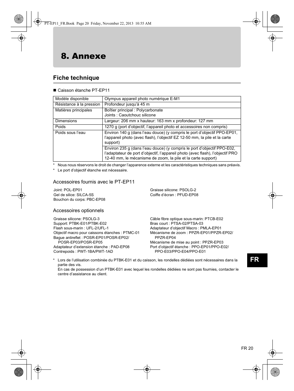 Annexe, Fiche technique, Accessoires fournis avec le pt-ep11 | Accessoires optionnels, So wählen sie die aufnahmemodi | Olympus PTEP11 User Manual | Page 43 / 89