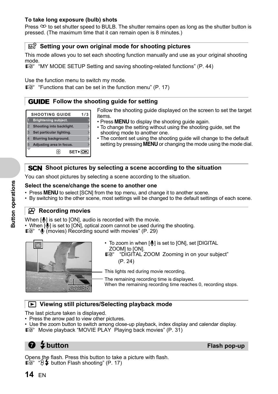 Follow the shooting guide for setting, Recording movies, Viewing still pictures/selecting playback mode | Flash pop-up, 7# button | Olympus SP-510 UZ User Manual | Page 14 / 96