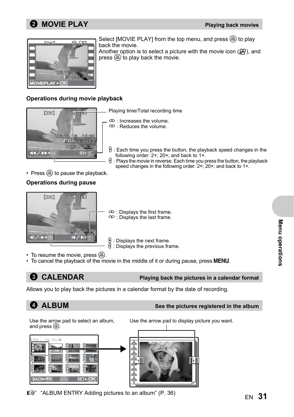 Playing back movies, Playing back the pictures in a calendar format, See the pictures registered in the album | 2movie play, 3calendar, 4album | Olympus SP-510 UZ User Manual | Page 31 / 96
