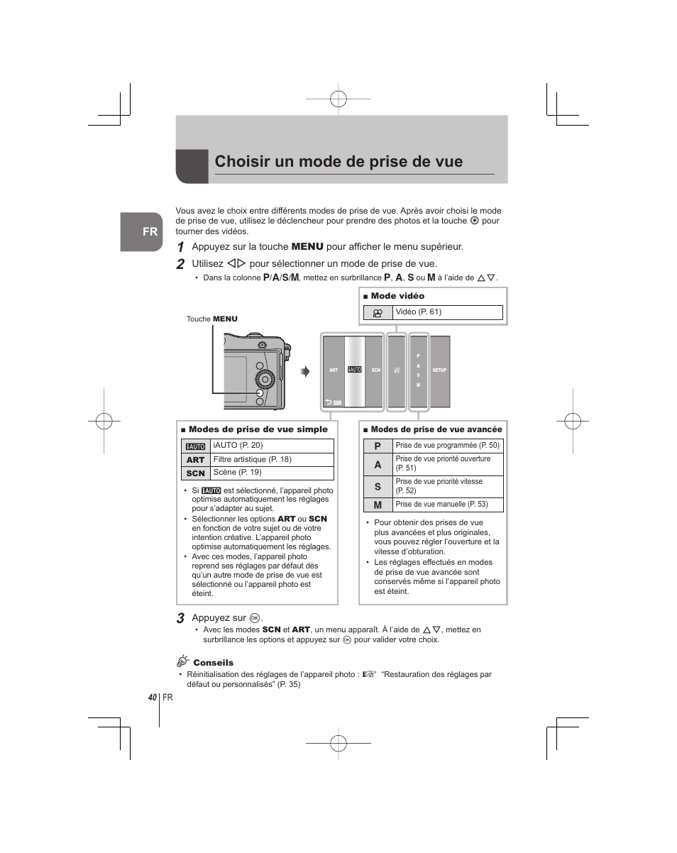 Choisir un mode de prise de vue | Olympus E-PM1 User Manual | Page 40 / 92