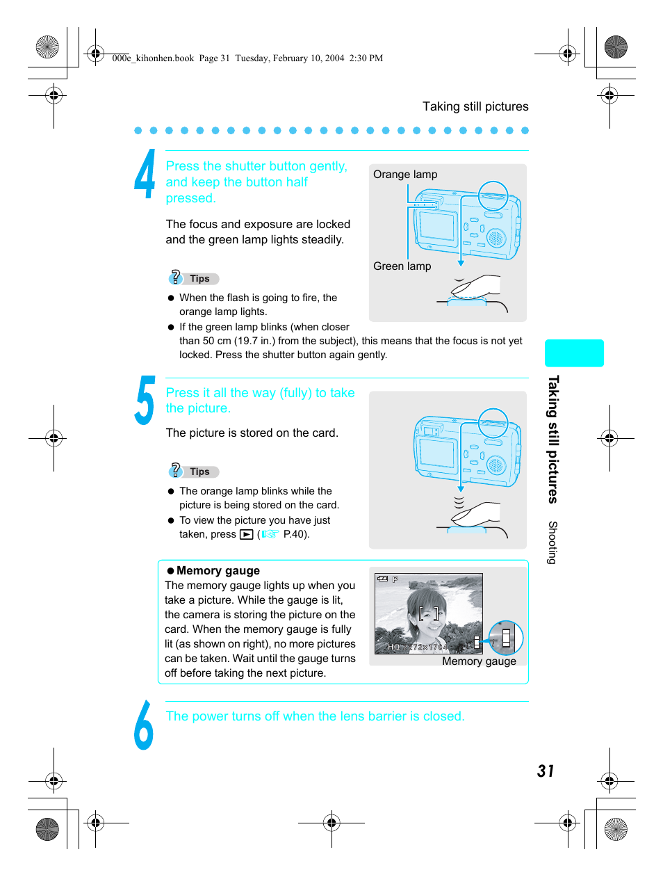 Ta king still pictures | Olympus Stylus 410 Digital User Manual | Page 31 / 72