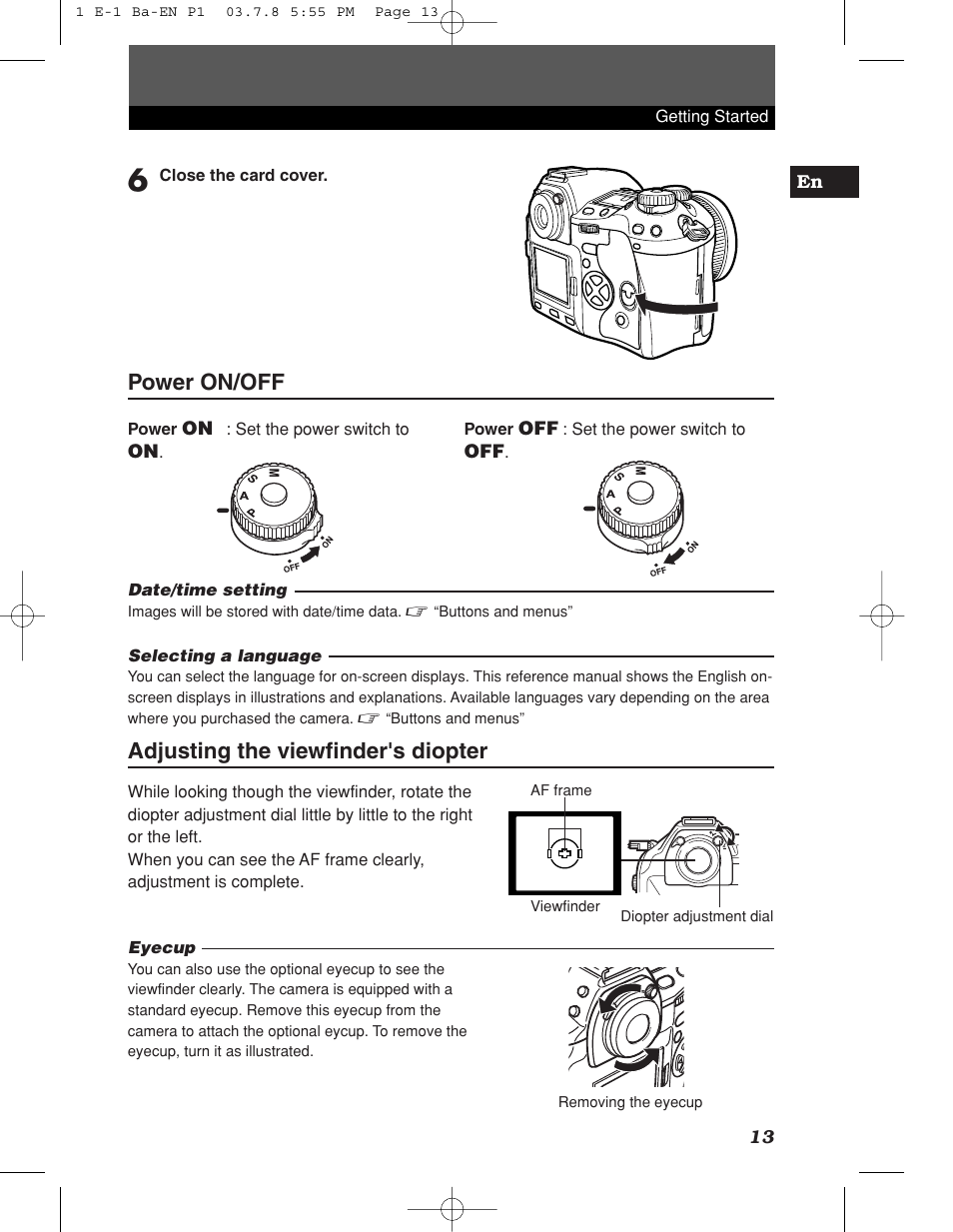 Power on/off, Adjusting the viewfinder's diopter | Olympus E-1 User Manual | Page 13 / 180