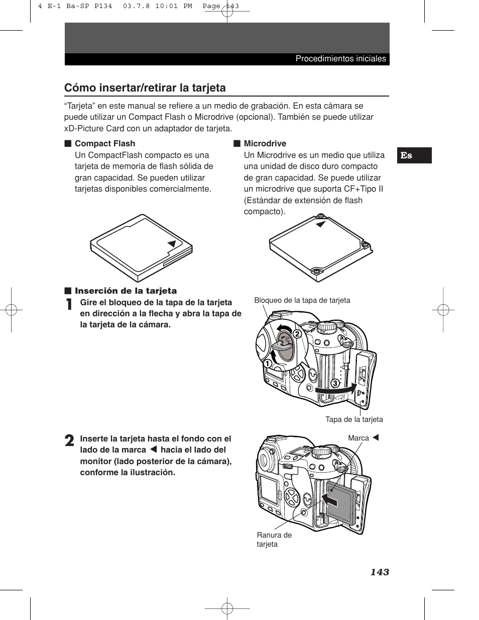 Cómo insertar/retirar la tarjeta | Olympus E-1 User Manual | Page 143 / 180