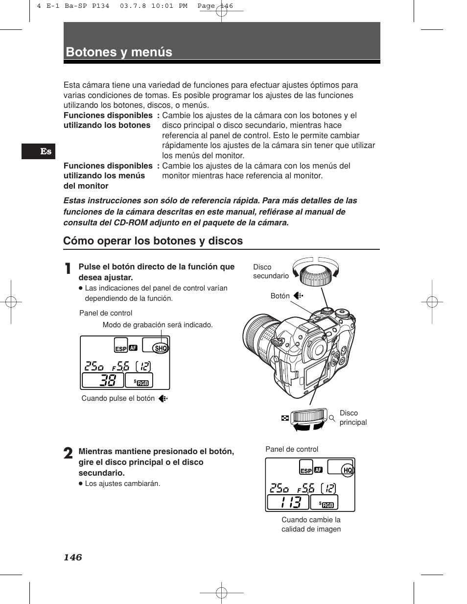 Botones y menús, Cómo operar los botones y discos | Olympus E-1 User Manual | Page 146 / 180