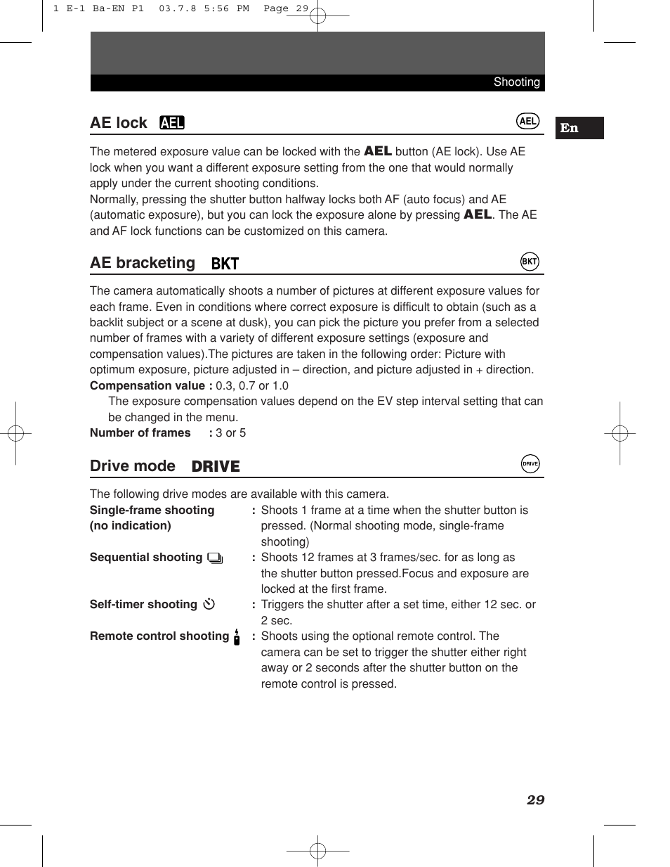 Ae lock, Ae bracketing, Drive mode | Drive | Olympus E-1 User Manual | Page 29 / 180